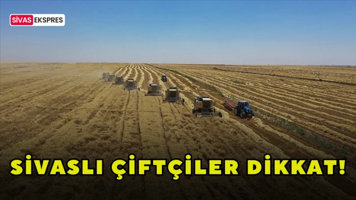 Sivaslı Çiftçiler Dikkat!
