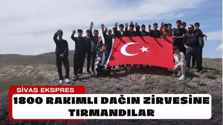 1800 Rakımlı Dağın Zirvesine Tırmandılar