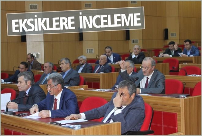 EKSİKLERE İNCELEME