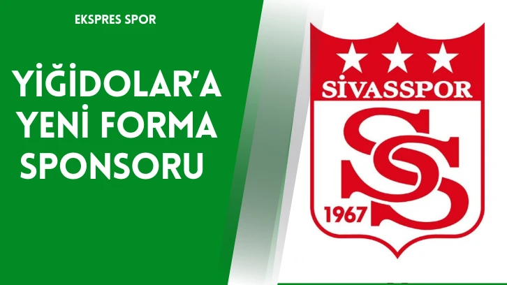 Yiğidolar’a Yeni Forma Sponsoru