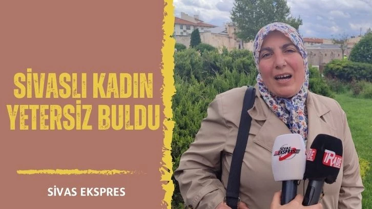 Sivaslı Kadın Yetersiz Buldu