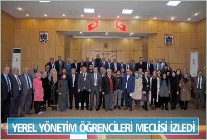 YEREL YÖNETİM ÖĞRENCİLERİ  MECLİSİ İZLEDİ