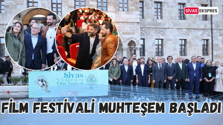 Film Festivali Muhteşem Başladı