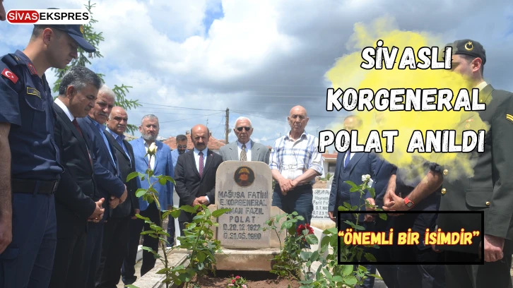 Sivaslı Korgeneral Polat Anıldı 