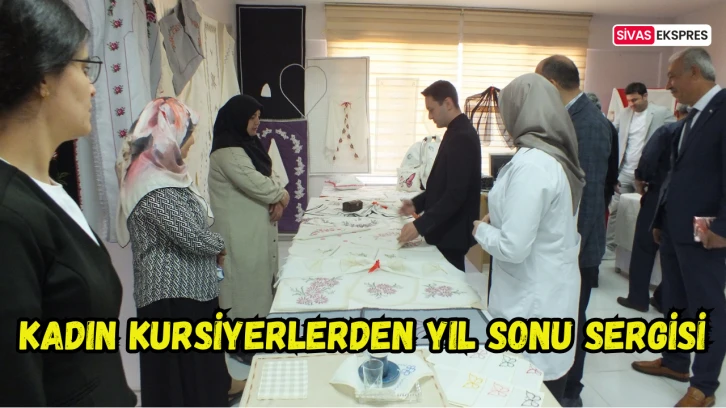 Kadın Kursiyerlerden Yıl Sonu Sergisi