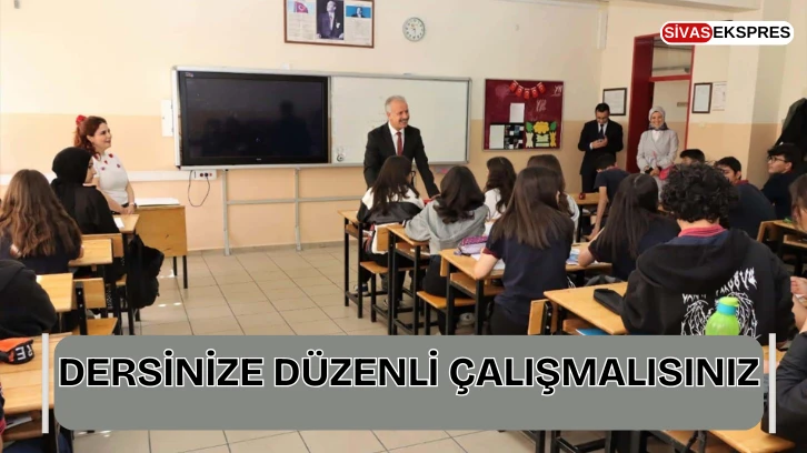 Dersinize Düzenli Çalışmalısınız