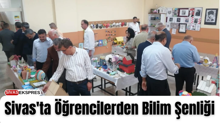 Sivas'ta Öğrencilerden Bilim Şenliği