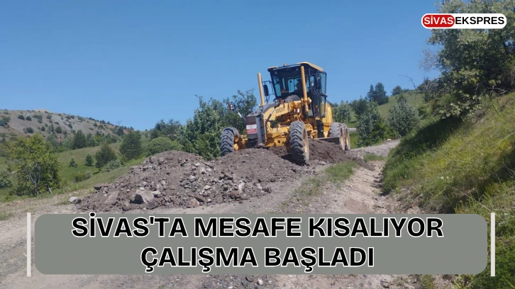 Sivas'ta Mesafe Kısalıyor