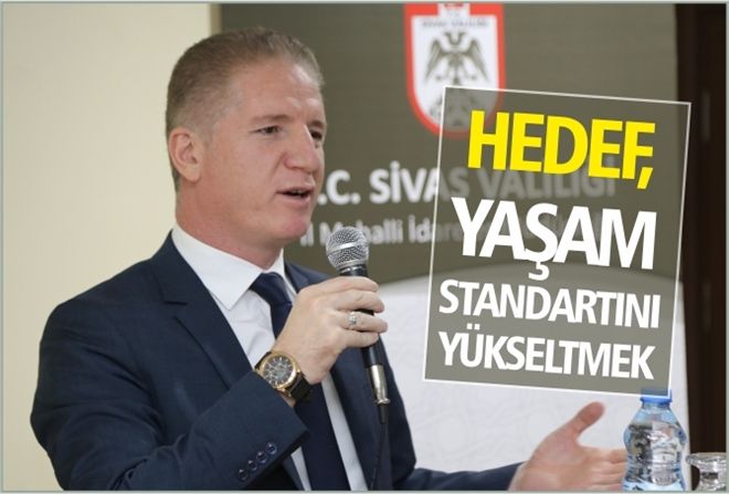 HEDEF, YAŞAM STANDARTINI YÜKSELTMEK