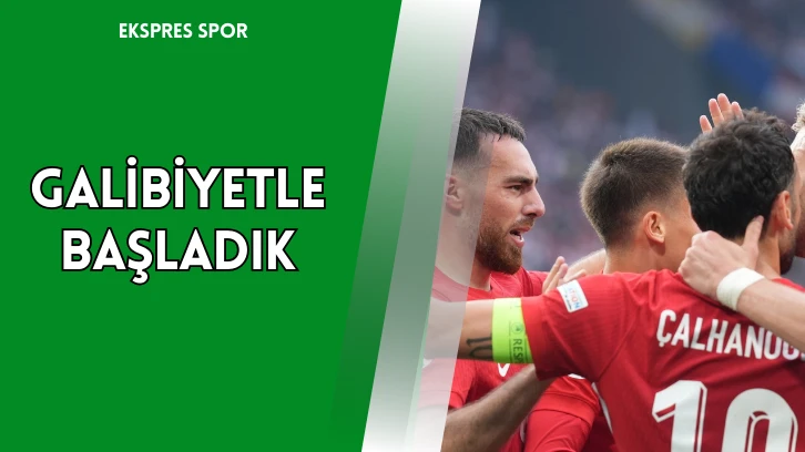 Galibiyetle Başladık