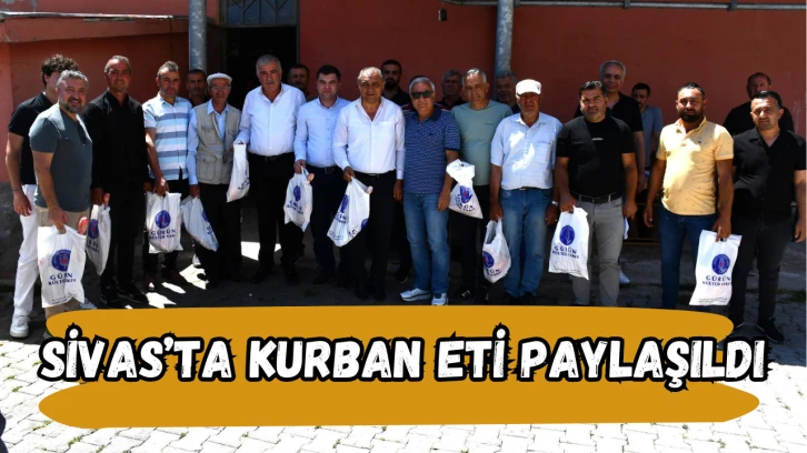 Sivas’ta Kurban Eti Paylaşıldı