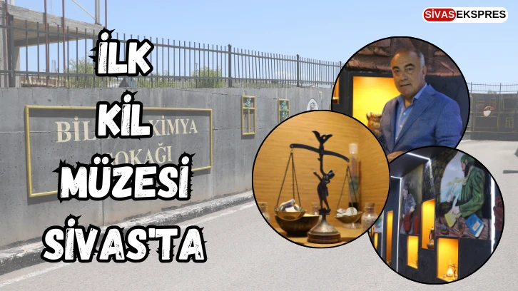 İlk Kil Müzesi Sivas'ta