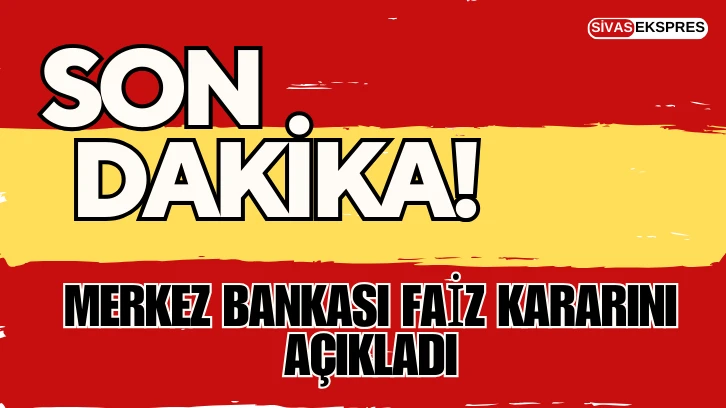 Merkez Bankasından Merakla Beklenen Faiz Kararı