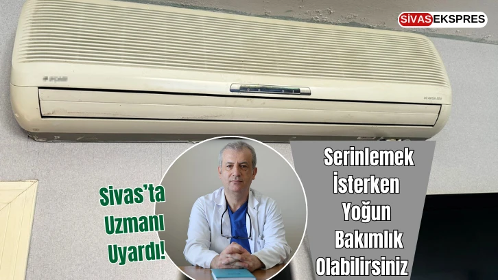 Serinlemek İsterken Yoğun Bakımlık Olabilirsiniz   