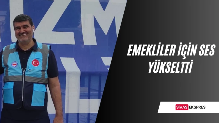 Emekliler İçin Ses Yükseltti