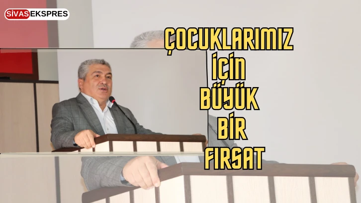 Çocuklarımız İçin Büyük Bir Fırsat