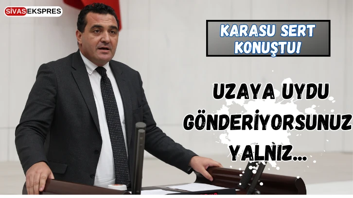 Karasu Sert Konuştu! Uzaya Uydu Gönderiyorsunuz Yalnız...