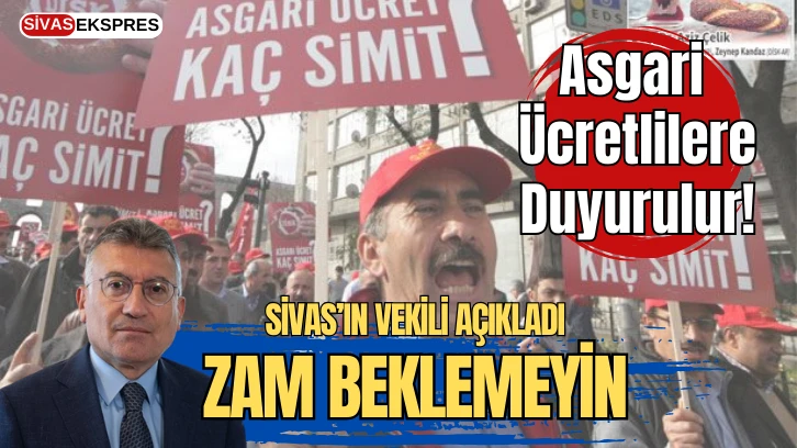 Asgari Ücretlilere Duyurulur! Zam Beklemeyin