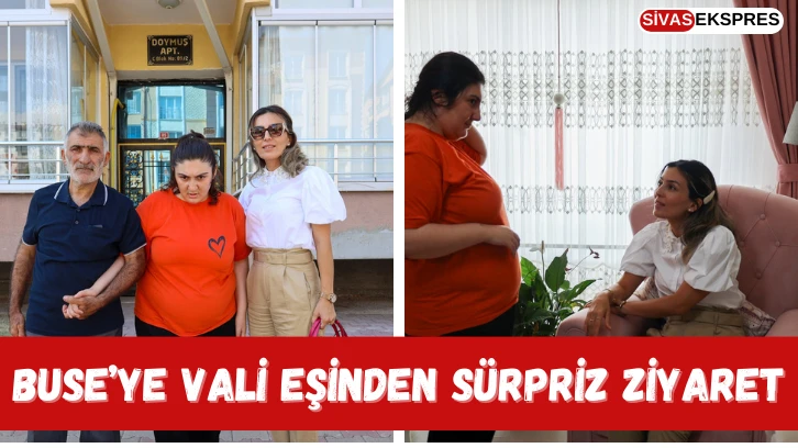 Buse’ye Vali Eşinden Sürpriz Ziyaret