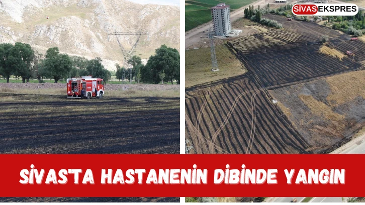 Sivas'ta Hastanenin Dibinde Yangın