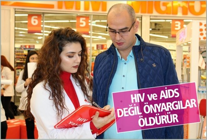 HIV ve AİDS DEĞİL  ÖNYARGILAR ÖLDÜRÜR