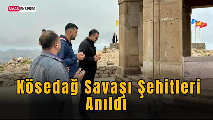 Kösedağ Savaşı Şehitleri Anıldı