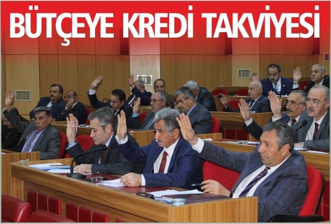 BÜTÇEYE KREDİ TAKVİYESİ
