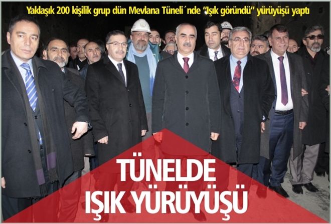 TÜNELDE IŞIK YÜRÜYÜŞÜ