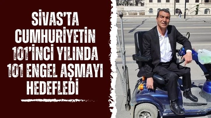 Sivas’ta Cumhuriyetin 101’inci Yılında 101 Engel Aşmayı Hedefledi