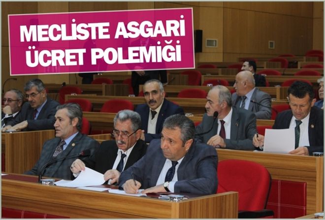 MECLİSTE ASGARİ  ÜCRET POLEMİĞİ
