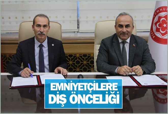 EMNİYETÇİLERE DİŞ ÖNCELİĞİ