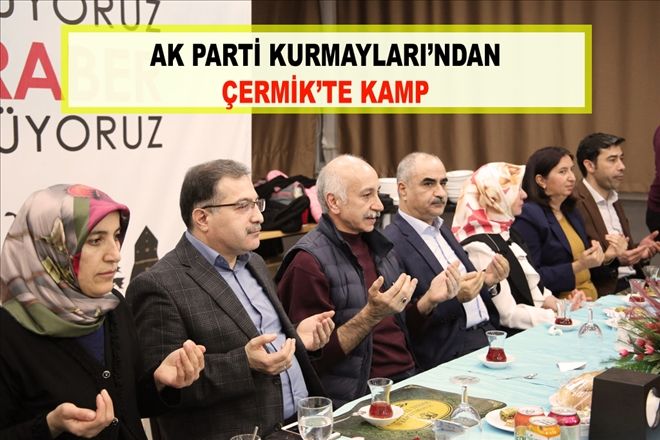 AK PARTİ KURMAYLARI´NDAN  ÇERMİK´TE KAMP