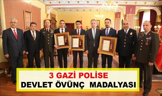 3 GAZİ POLİSE DEVLET ÖVÜNÇ  MADALYASI