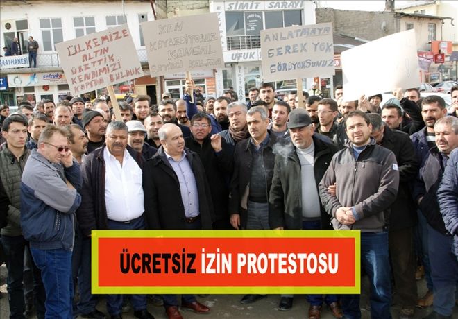 ÜCRETSİZ İZİN PROTESTOSU