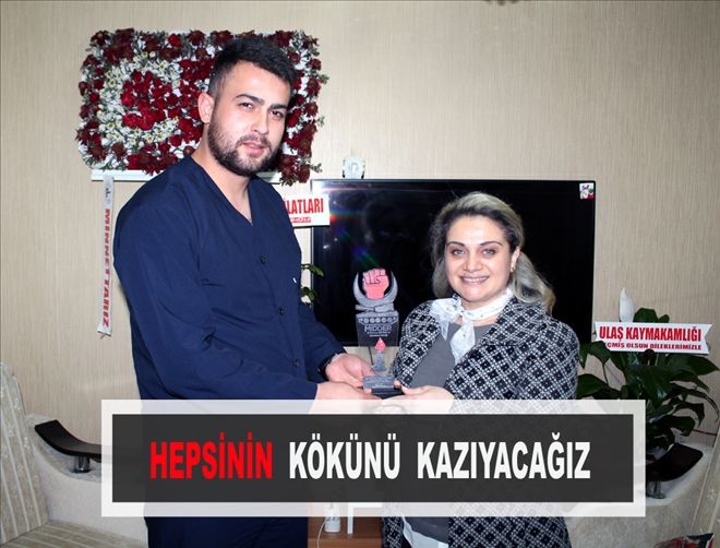 HEPSİNİN  KÖKÜNÜ  KAZIYACAĞIZ