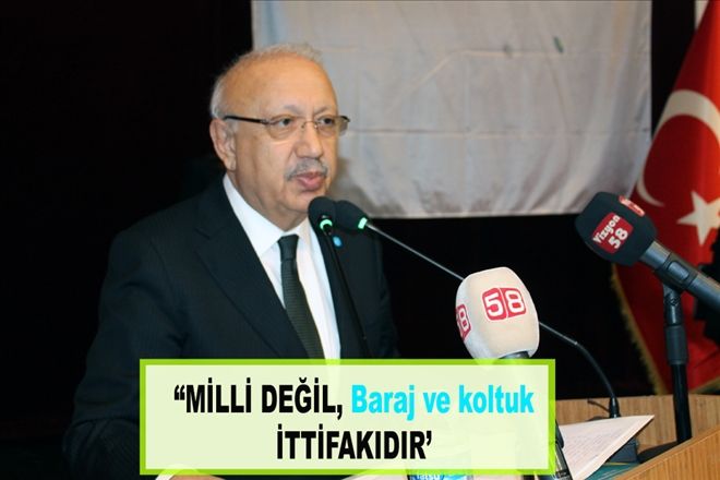 ?MİLLİ DEĞİL, Baraj ve koltuk İTTİFAKIDIR´