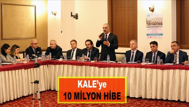 KALE´ye 10 MİLYON HİBE