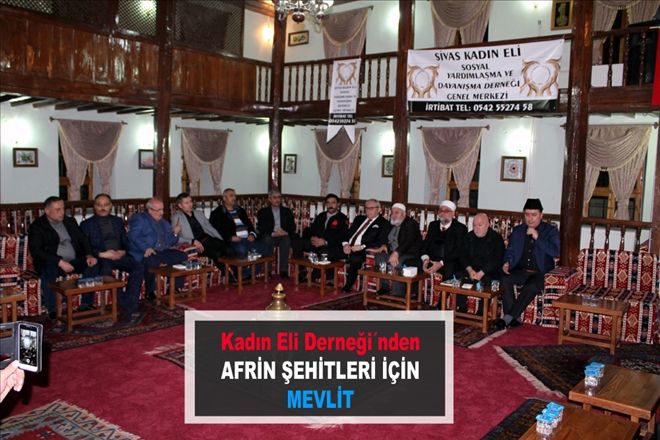 Kadın Eli Derneği´nden  AFRİN ŞEHİTLERİ   İÇİN MEVLİT