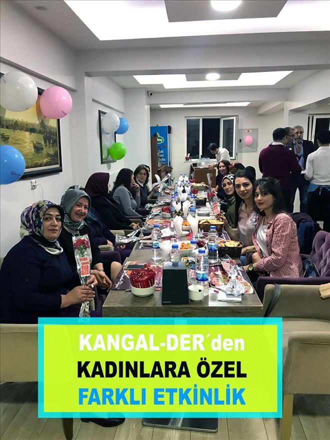 KANGAL-DER´den  KADINLARA ÖZEL  FARKLI ETKİNLİK