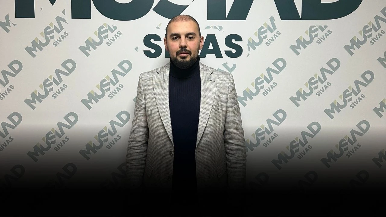 Genç MÜSİAD Sivas Şubesi 9. Olağan Genel Kurulunu Yapacak