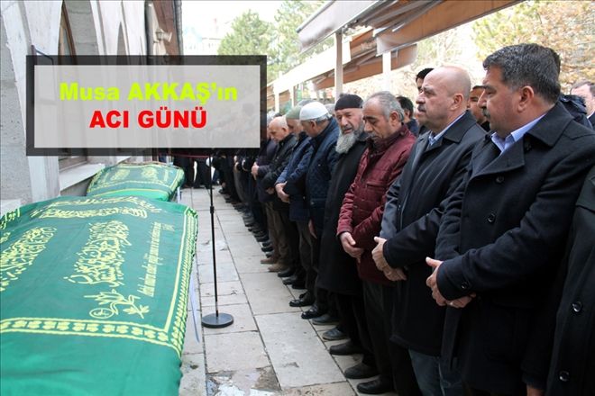 Musa AKKAŞ´ın ACI GÜNÜ