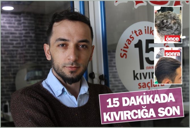 15 DAKİKADA KIVIRCIĞA SON