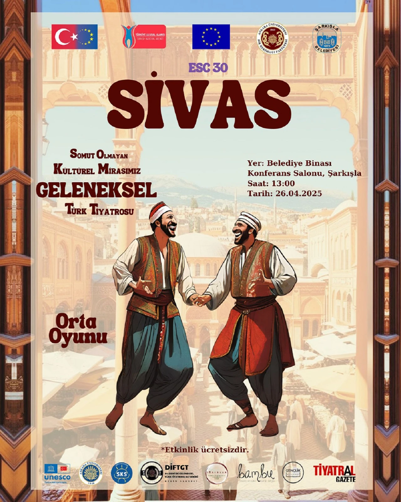 Geleneksel Türk Tiyatrosu Sivas’ta Sahne Alacak