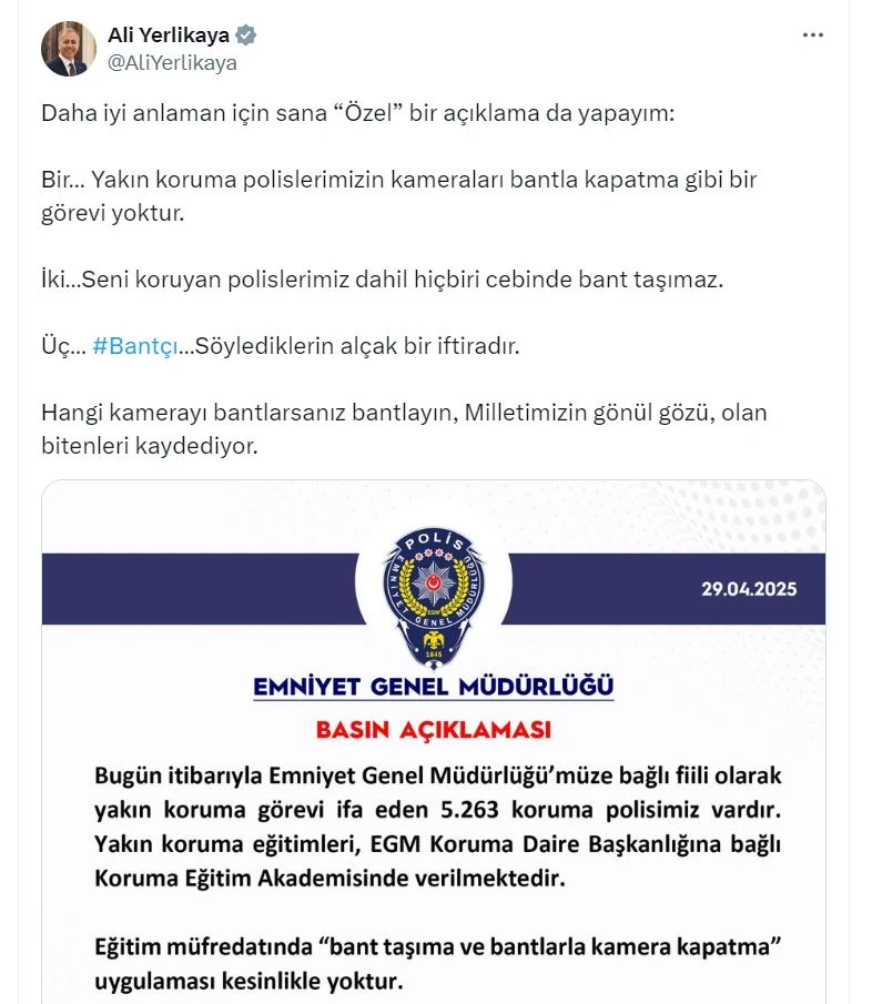 Koruma polislerimizin kameraları bantla kapatma görevi yoktur