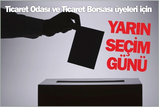 YARIN SEÇİM GÜNÜ