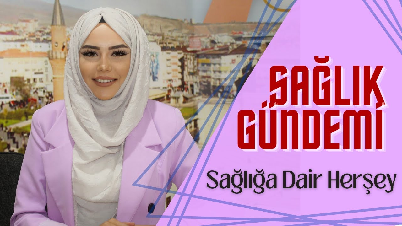 Sağlık Gündemi'nin Konuğu Diyetisyen Özge Oflaz