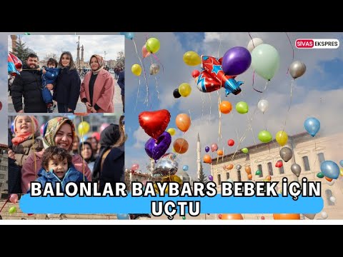 Balonlar Baybars Bebek için Uçtu