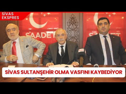 Sivas Sultanşehir Olma Vasfını Kaybediyor
