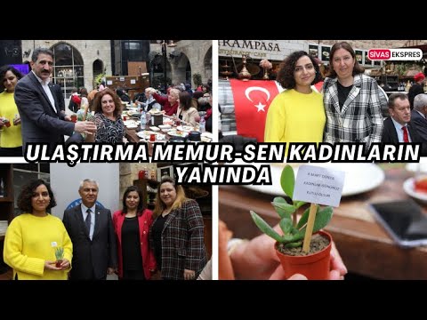 Ulaştırma Memur-Sen Kadınların Yanında