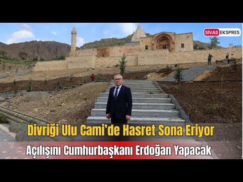 Divriği Ulu Cami’de Hasret Sona Eriyor